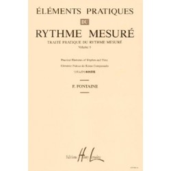 FONTAINE Fernand Eléments pratiques du rythme mesuré Vol.1