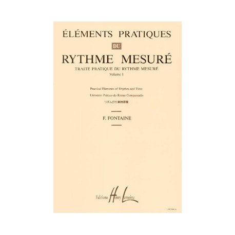 FONTAINE Fernand Eléments pratiques du rythme mesuré Vol.1