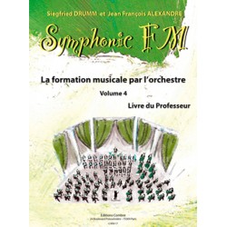 DRUMM Siegfried / ALEXANDRE Jean François Symphonic FM Vol.4 : Professeur