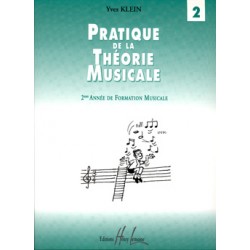 KLEIN Yves Pratique de la Théorie musicale Vol.2