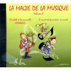LAMARQUE Elisabeth / GOUDARD Marie-José La magie de la musique Vol.3 CD