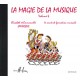 LAMARQUE Elisabeth / GOUDARD Marie-José La magie de la musique Vol.4 CD