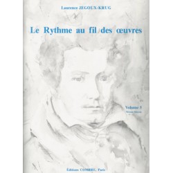JEGOUX-KRUG Laurence Le Rythme au fil des oeuvres Vol.5
