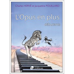 HERVE Charles / POUILLARD Jacqueline L'Opus en plus