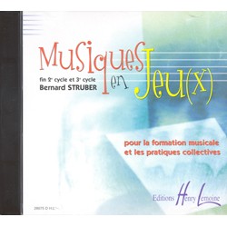 STRUBER Bernard Musiques en jeu(x) CD