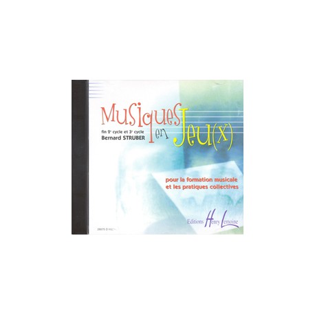 STRUBER Bernard Musiques en jeu(x) CD