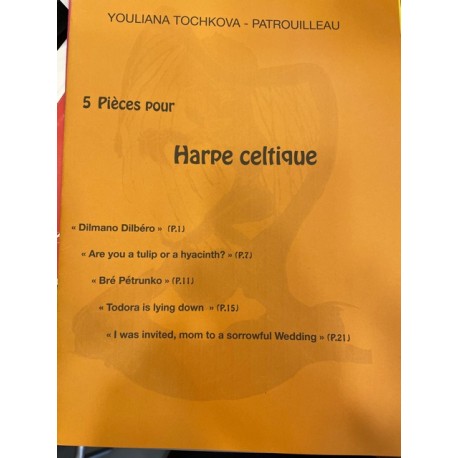 YOULIANA TOCHKOVA PATROUILLEAU 5 pieces pour harpe celtique