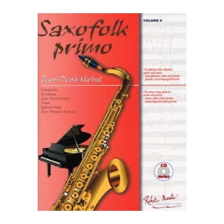 SAXOFOLK PRIMO volume 0 JEAN DENIS MICHAT