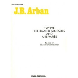 Jean-Baptiste Arban 12 Celebrated Fantaisies & Airs Variés METHODE TROMPETTE