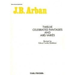 Jean-Baptiste Arban 12 Celebrated Fantaisies & Airs Variés METHODE TROMPETTE