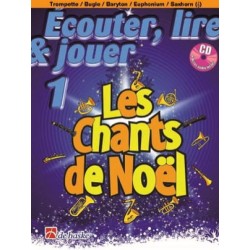 ECOUTER LIRE JOUER LES CHANTS DE NOEL TROMPETTE