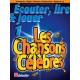 ECOUTER LIRE JOUER LES CHANSONS CELEBRES TROMPETTE