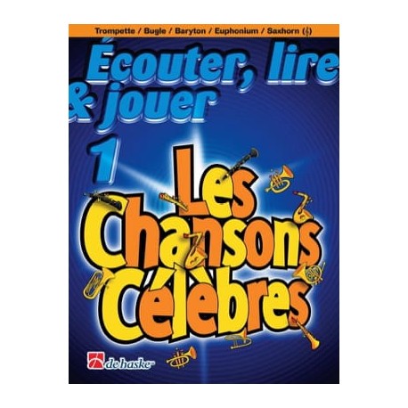 ECOUTER LIRE JOUER LES CHANSONS CELEBRES TROMPETTE