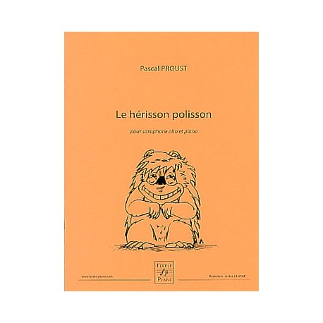 Pascal Proust Le Hérisson polisson