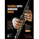KLEZMER, GIPSY, ARMENIAN MUSIC CLARINETTE BOOK 1