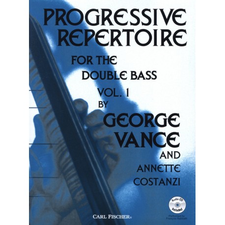 VANCE GEORGE PROGRESSIVE REPERTOIRE FOR THE DOUBLE BASS VOL.1