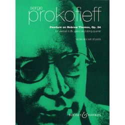 prokofieff Ouverture sur des thèmes juifs op. 34 pour clarinette, quatuor à cordes et piano