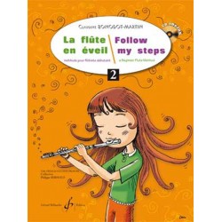 Claudine Bonodot-Martin : La flûte en éveil / Follow my steps - Volume 2