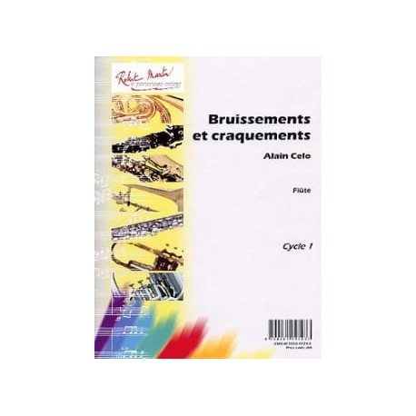 CELO BRUISSEMENTS ET CRAQUEMENTS FLUTE SEULE