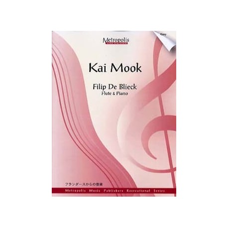 DE BLIECK KAI MOOK FLUTE ET PIANO