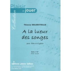 Thierry Deleruyelle A la lueur des songes flute et piano