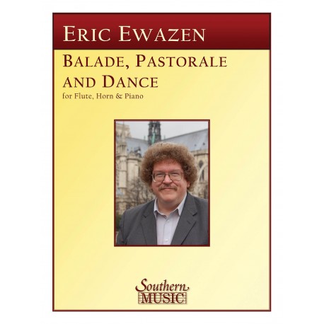 ewazen balade pastorale et dance pour flute cor et piano