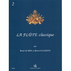Le Roy René / Classens Henri La Flûte Classique Volume 2