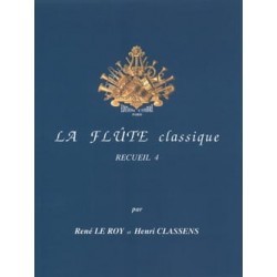 Le Roy René / Classens Henri La Flûte Classique Volume 4