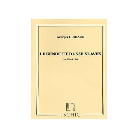 GUIRAUD GEORGES LEGENDE ET DANSE SLAVES FLUTE ET PIANO