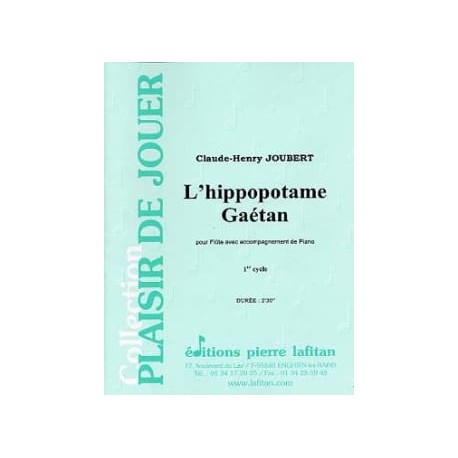 Claude-Henry Joubert L' hippopotame Gaétan
