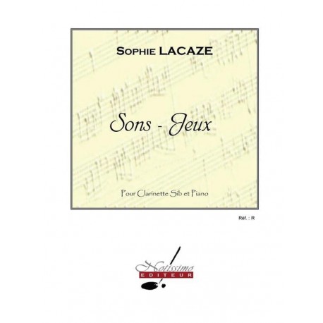 Sophie Lacaze Sons-jeux clarinette et piano