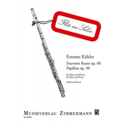 Ernesto KÖHLER Souvenir Russe Op. 60 - Papillon Op. 30