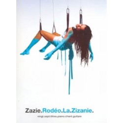 Zazie Albums Rodeo Et La Zizanie P/V/G - Partitions