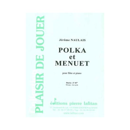 NAULAIS POLKA ET MENUET FLUTE ET PIANO