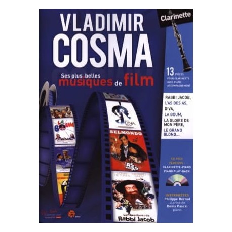 Vladimir Cosma Ses Plus Belles Musiques de Film clarinette et piano