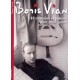 Boris Vian: 83 Chansons Et Poèmes PVG - Partitions