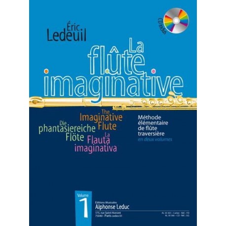Eric Ledeuil La Flûte Imaginative Volume 1 Avec CD.