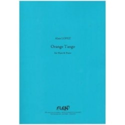 Alain Lopez Orange Tango - Flûte et Piano