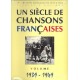Siecle Chansons Francaises 39-49 - Partitions