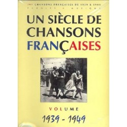 Siecle Chansons Francaises 39-49 - Partitions