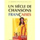 Siècle Chansons Francaises 69-79 - Partitions