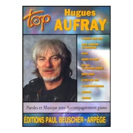 Top Aufray~ Songbook dArtiste (Paroles Seulement, Tous Les Instruments)