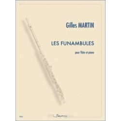Gilles Martin Les Funambules - Flûte et piano