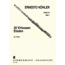Ernesto KÖHLER 30 Virtuosen-Etüden op. 75 - Heft 1