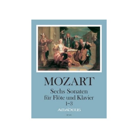 MOZART 6 Sonates pour Flûte et Piano - Volume 1 : Sonatas 1-3