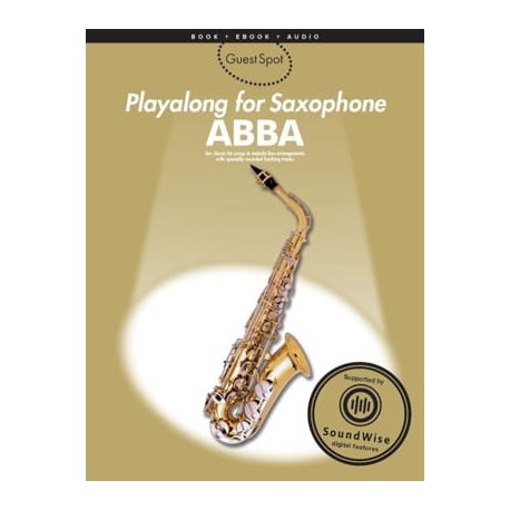 Guest Spot Abba: Playalong For Alto Saxophone