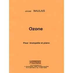 Jérôme Naulais Ozone Partition - Trompette en ut ou sib et piano