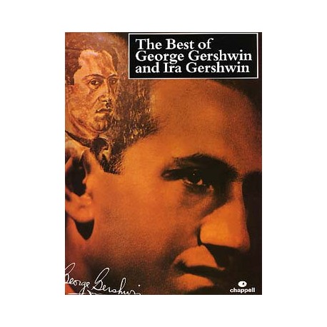 The best of George and Ira Gershwin Auteur GERSHWIN chant piano