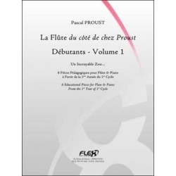 La Flûte du côté de chez Proust - Vol. 1 : débutants PROUST Pascal Flûte traversière et piano