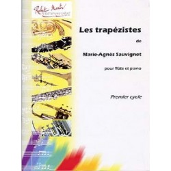 Marie-Agnès Sauvignet Les Trapézistes flute et piano